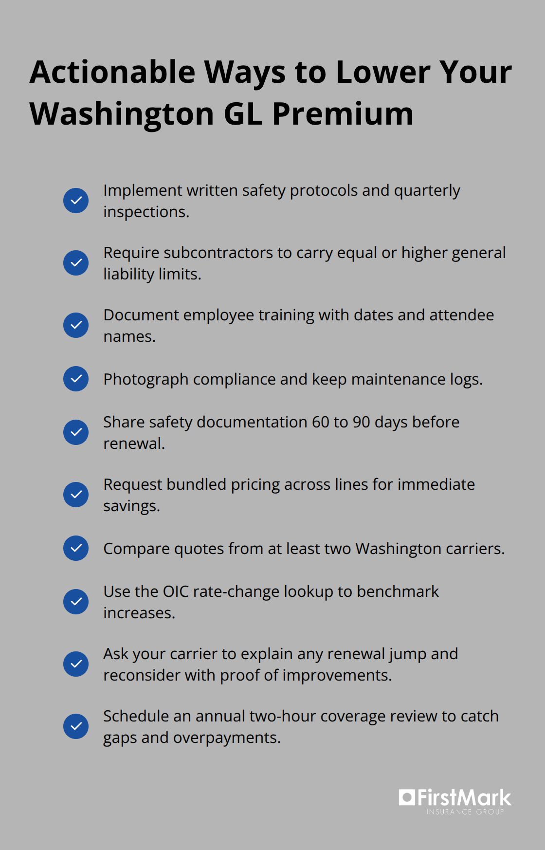 Checklist of practical steps Washington businesses can take to reduce general liability premiums. - general liability premiums washington