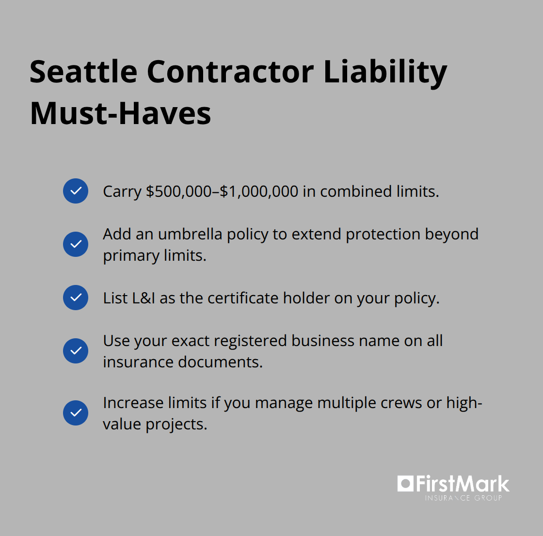 Essential liability coverage actions for Seattle contractors - seattle contractor business insurance